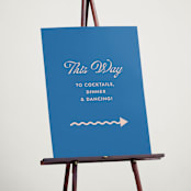 "Party" - Direction Signs in Paloma by Megan Davis - In Use