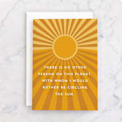 "Circling The Sun With You" - Single Greeting Cards in Sun by Emily J. Davis - Front
