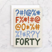 "F is for Forty" - Single Greeting Cards in Eggshell by 2birdstone - Front