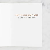 "F is for Forty" - Single Greeting Cards in Eggshell by 2birdstone - Interior