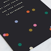 "one year closer to retirement" - Single Greeting Cards in Midnight by Ellen Schlegelmilch - Close-Up