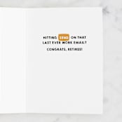 "Hit Send Retirement" - Single Greeting Cards in Tangerine by Shannon Kohn - Interior