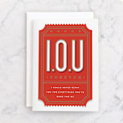 "I.O.U." - Single Greeting Cards in Ruby by Robert and Stella - Front