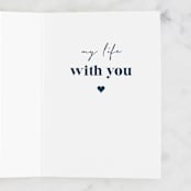"My life with you" - Single Greeting Cards in Navy by Creo Study - Interior
