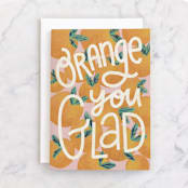 "Orange You Glad" - Single Greeting Cards in Orange by Jen Owens - Front