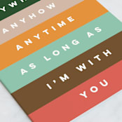 "With You" - Single Greeting Cards in Rainbow by Lissabeth Anglin - Close-Up