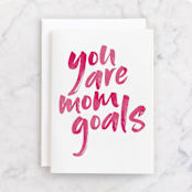 "Mom goals" - Single Greeting Cards in Tulip by Jessica Corliss - Front
