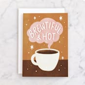 "Brewtiful" - Single Greeting Cards in Coffee by Cindy Chu - Front