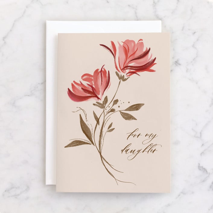 "For My Daughter - Bloom" - Single Greeting Cards in Blush by Meghan Hageman - Front