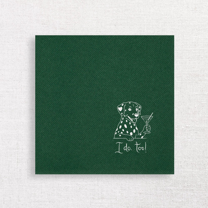 "“I Do, Too!” Dalmatian Wedding Cocktail Napkins Green" - Napkins in green by Papel Custom Design