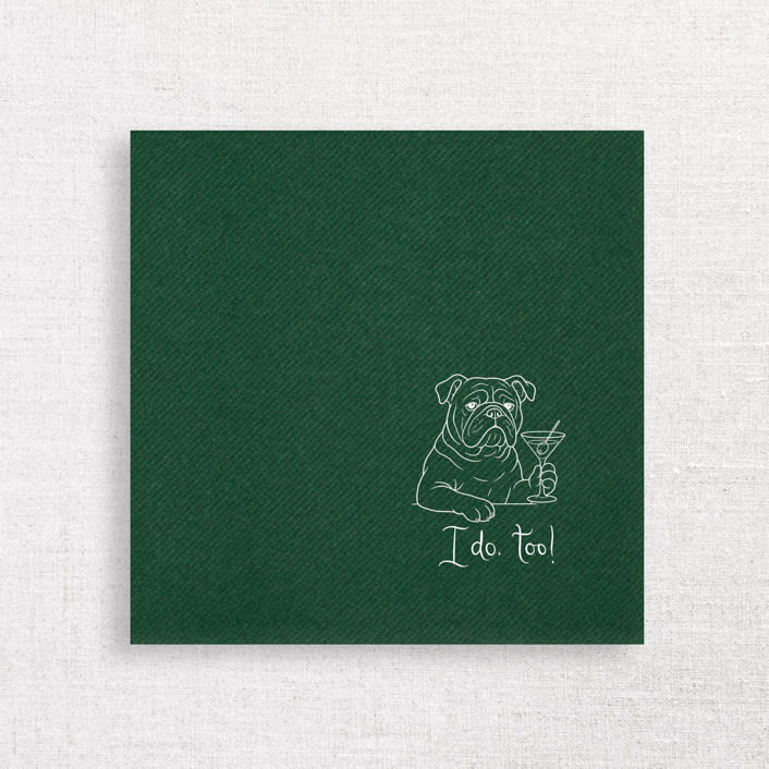 "“I Do, Too!” Bulldog Wedding Cocktail Napkins Green" - Napkins in green by Papel Custom Design