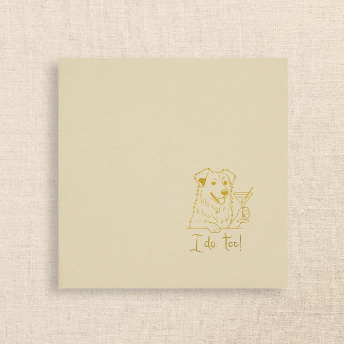 "“I Do, Too!” Australian Shepherd Wedding Cocktail Napkins Champage" - Napkins in natural by Papel Custom Design