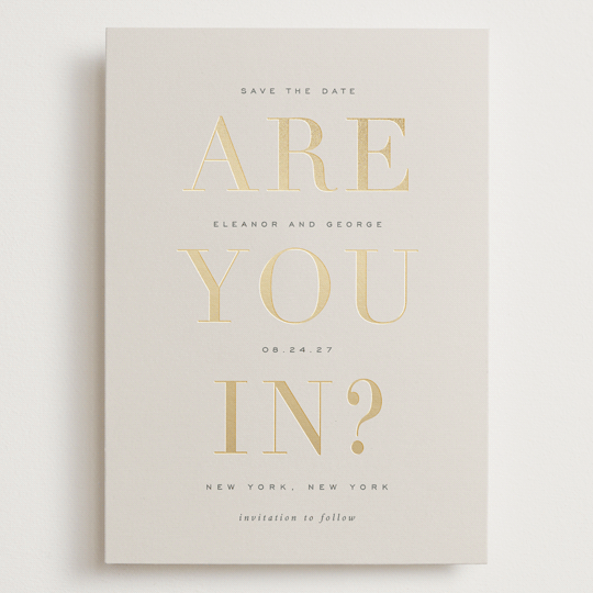 "are you in?" - Save the Dates in Taupe by Sara Hicks Malone - Front