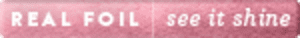 Pink foil press badge