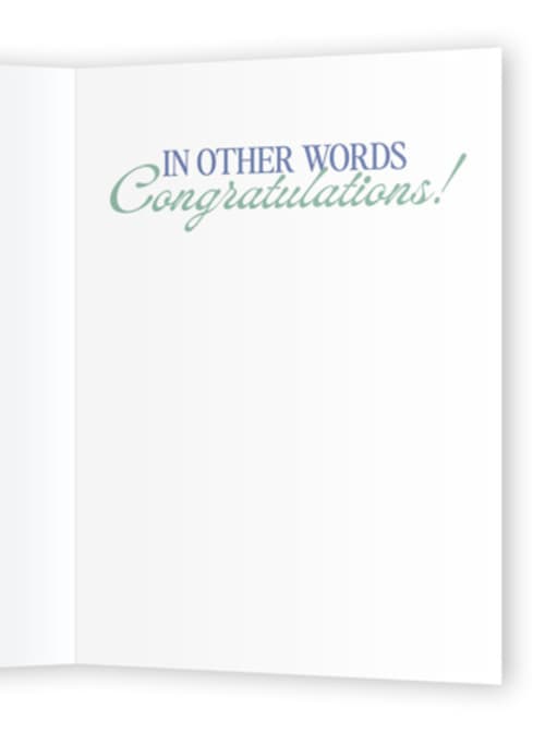 This is a creamsicle congratulations cards with standard by Jenna Holcomb called other words printing on signature in greeting cards