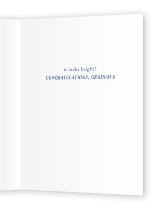 This is a sunshine graduation cards with standard by Alexandra Cohn called your future printing on signature in greeting cards