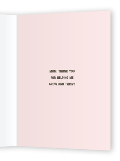 This is a blossom mothers day cards with standard by Liz Kohler Brown called from seeds to blooms printing on signature in greeting cards