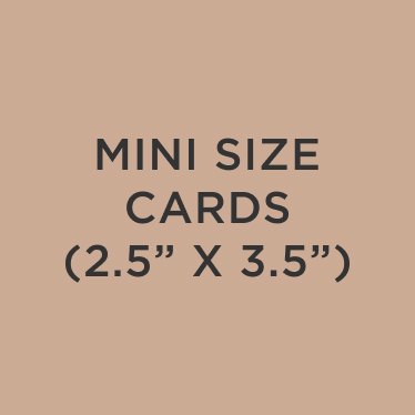 Mini Sized Cards