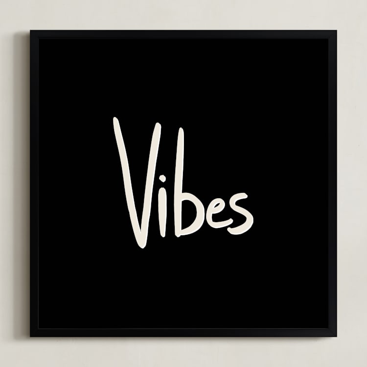 "Vibes" - Art Print in Rich Black by Erika Firm - Framed