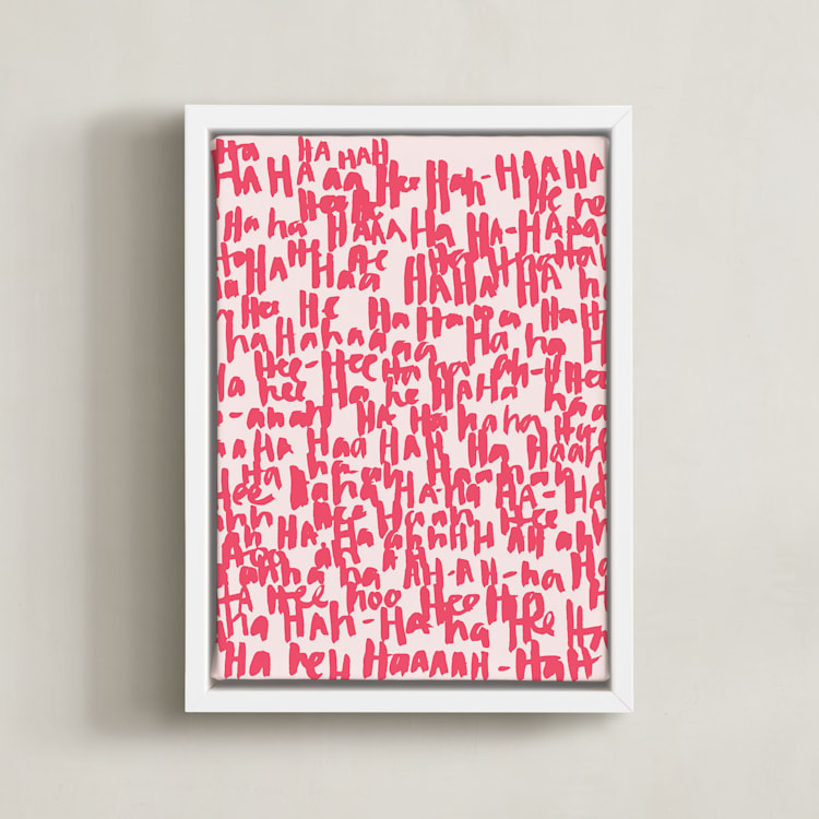 "HA-HA-HA-HA" - Art Print in Rose by Kate Roebuck - Framed Canvas