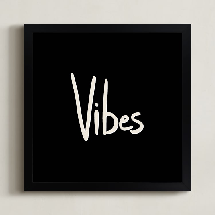 "Vibes" - Art Print in Rich Black by Erika Firm - Framed