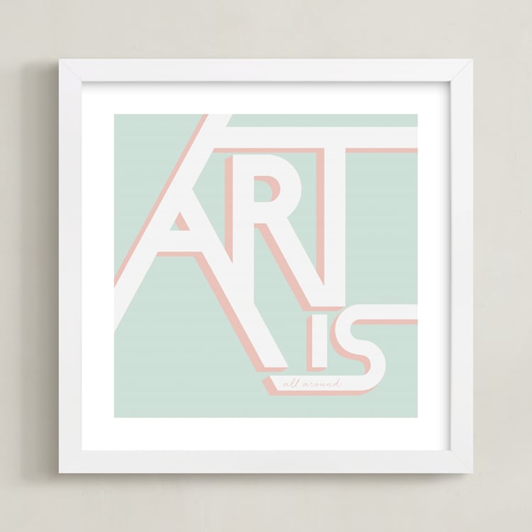 "Art is All Around" - Art Print in Mint by Jennifer Morehead - Framed