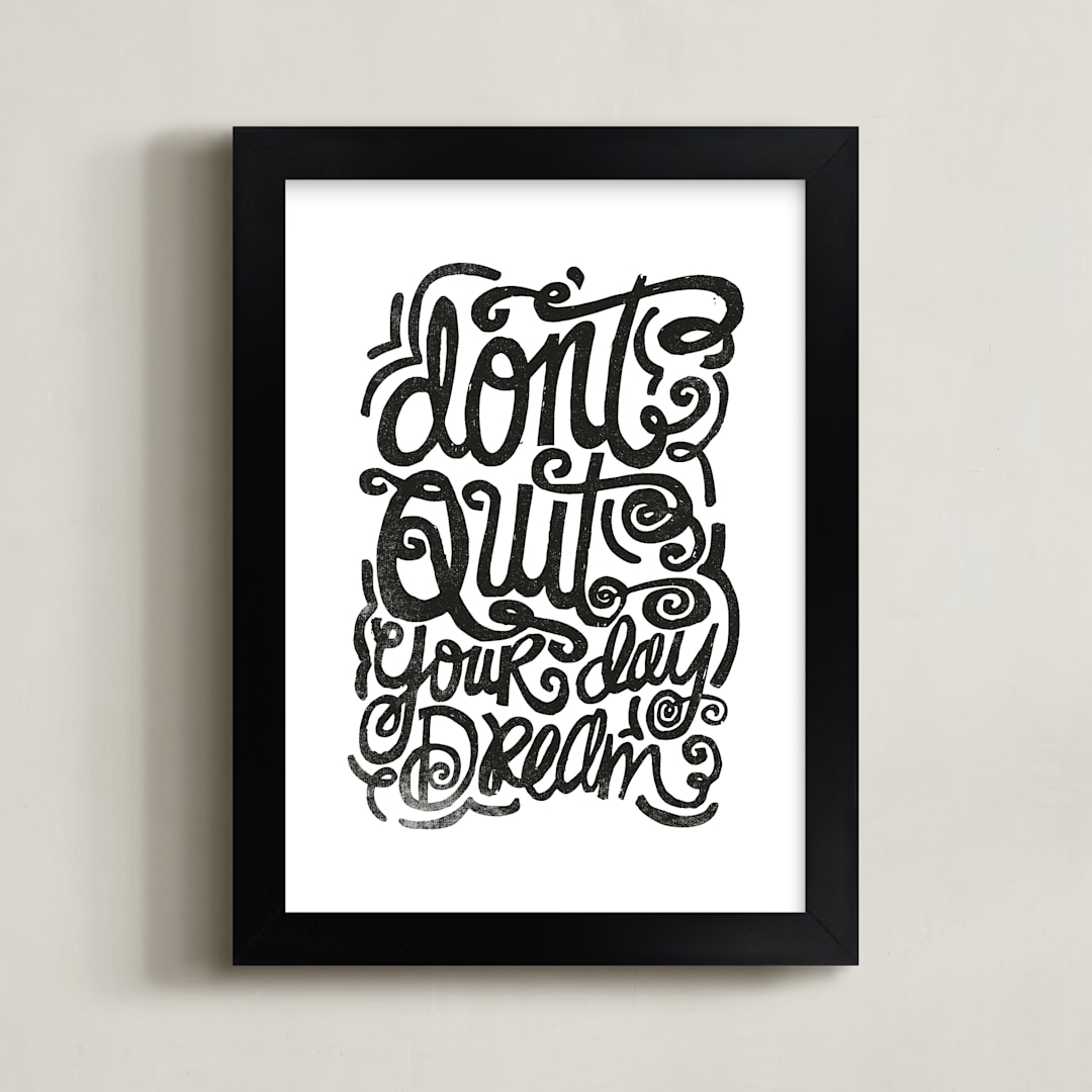 don't quit your day dream