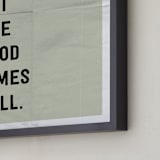 "let the good times roll" - Art Print in stone by Morgan Kendall - Frame Close-up