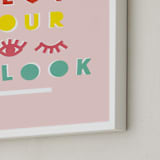 "Love Your Look" - Art Print in Cotton Candy Pink by Ariel Rutland - Frame Close-up