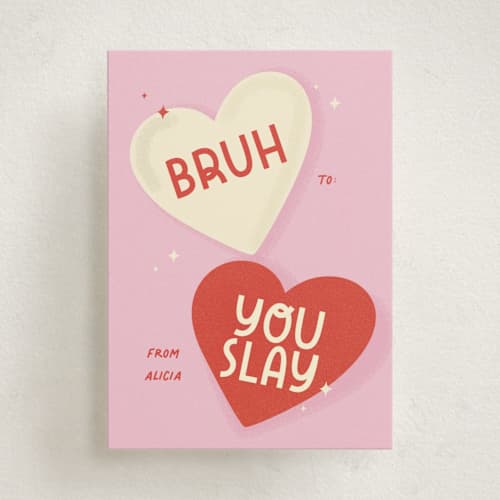 This is a bubblegum kids valentines day cards with standard by Vera Lim called slay printing on signature in standard