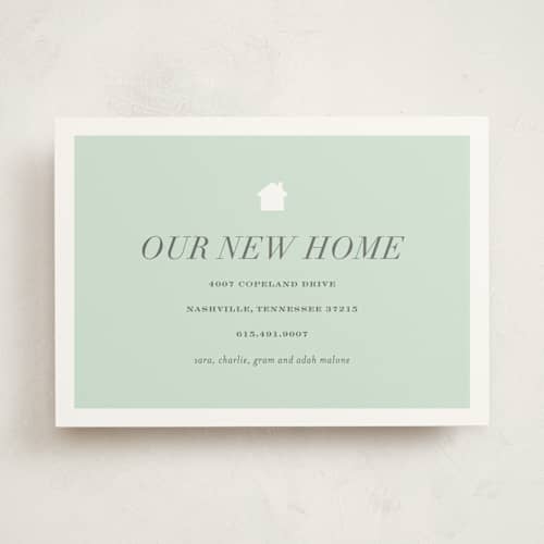 This is a mint moving announcements with standard by Sara Hicks Malone called house and home printing on signature in standard
