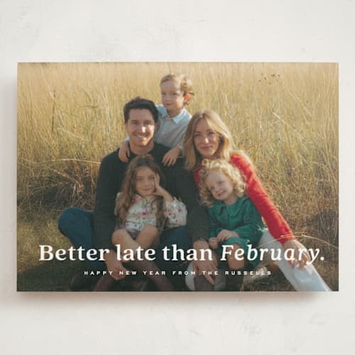 This is a snow holiday photo cards with standard by Erica Krystek called better late than february printing on signature in grand