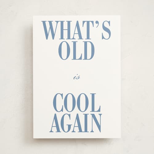 This is a denim birthday cards for him with standard by Baumbirdy called what's old printing on signature in greeting cards