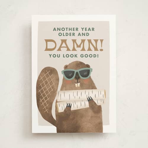 This is a leather birthday cards for him with standard by Karidy Walker called damn you look good printing on signature in greeting cards