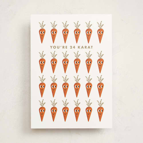 This is a carrot friendship cards with standard by mo kelley called you're pure gold printing on signature in greeting cards