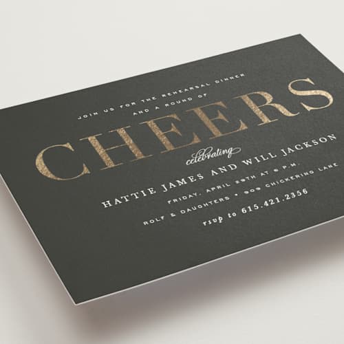 This is a smoke rehearsal dinner invitations with foil pressed by Sara Hicks Malone called cheers printing on signature in standard