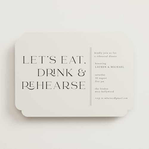 This is a titanium rehearsal dinner invitations with standard by Shirley Lin Schneider called eat, drink and rehearse printing on signature in standard