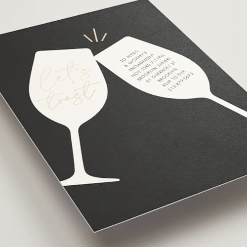 This is a evening engagement party invitations with foil pressed by mo kelley called clink printing on signature in standard