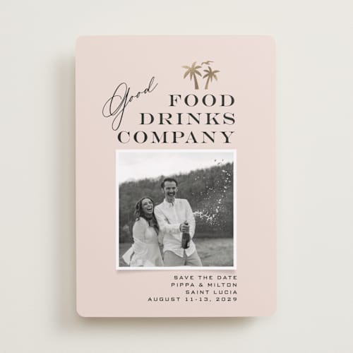 This is a blush foil stamped save the date cards with foil pressed by Laura Hamm called tropical getaway printing on recycled smooth signature in standard