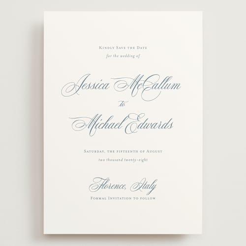 This is a dusty blue save the date with standard by Jennifer Postorino called empire printing on signature in grand