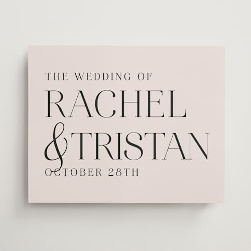 This is a cream wedding signs with standard by jomolo called debonair printing on premium sign board in 16x20