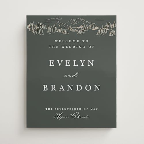 This is a hunter wedding signs with standard by Sarah Brown called peaks printing on premium sign board in 16x20