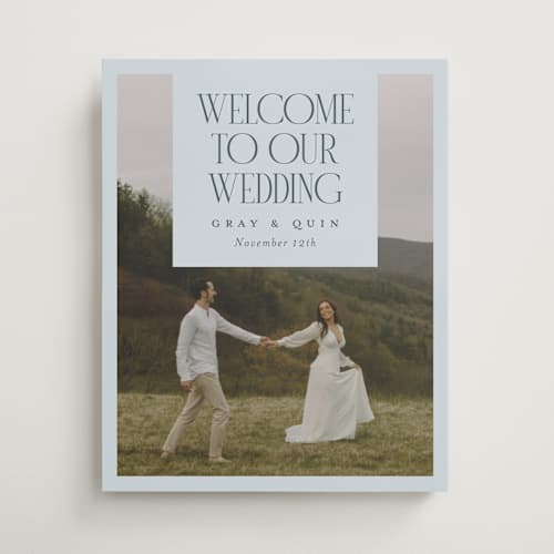 This is a powder blue wedding signs with standard by Laura Hamm called so picture perfect printing on premium sign board in 16x20