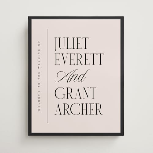 This is a suited wedding signs with standard by Pixel and Hank called everett printing on premium sign board in 16x20