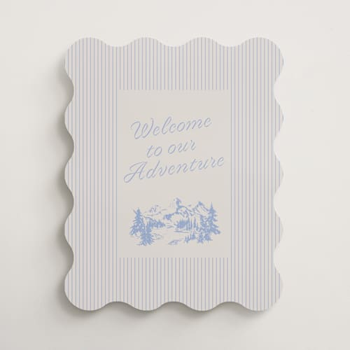 This is a periwinkle wedding signs with standard by Baumbirdy called adventure printing on premium sign board in 16x20