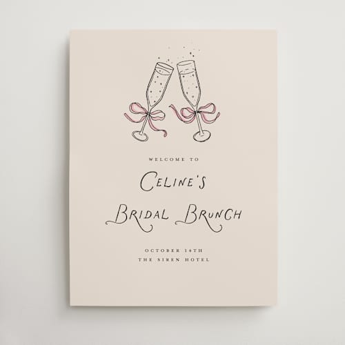 This is a rose wedding signs with standard by Pixel and Hank called bubbly brunch printing on premium sign board in 18x24