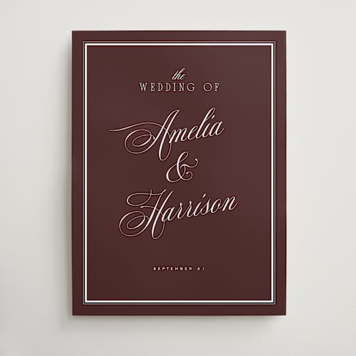 This is a cabernet wedding signs with standard by Eric Clegg called classic wedding printing on premium sign board in 18x24