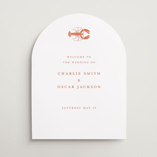 This is a spritz wedding signs with standard by Pippa Shaw called lobster printing on premium sign board in 18x24