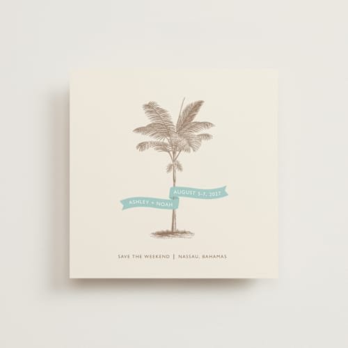 This is a ocean save the date with standard by Lauren Chism called palm printing on signature in square