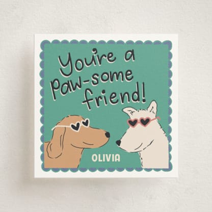 Paw-some friend valentine